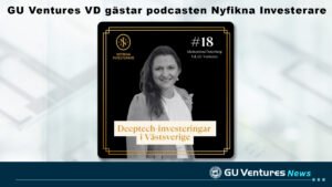 GU Ventures VD gästar podcasten Nyfikna Investerare