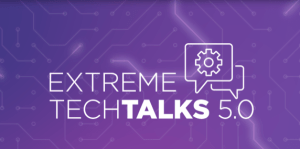 INVITATION: Extreme TechTalks 5.0 – The hottest networking event of this winter!