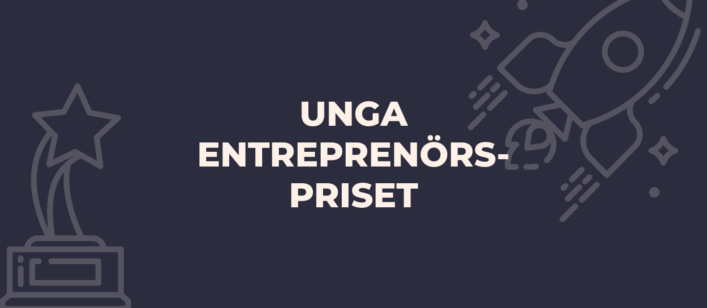 Unga entreprenörspriset – Sveriges nya talangtävling