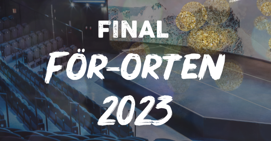 Välkommen till finalen av För-orten 2023!