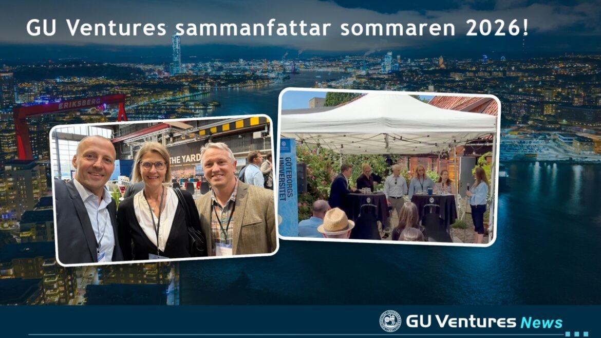 GU Ventures sammanfattar sommaren 2026